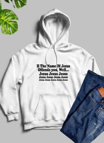 The Name Of Jesus Hoodie (Color: White, size: small)