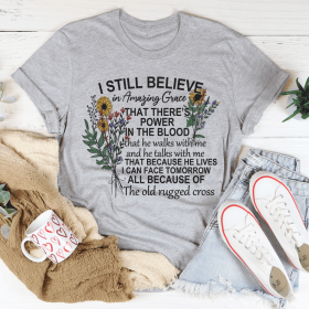 I Still Believe In Amazing Grace T-Shirt (Color: Athletic Heather, size: 2XL)