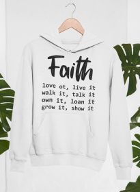 Faith Love It Live It Hoodie (Color: White, size: X-large)