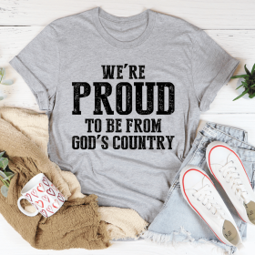 We're Proud To Be From God's Country T-Shirt (Color: Athletic Heather, size: 3XL)