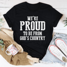 We're Proud To Be From God's Country T-Shirt (Color: Black Heather, size: XL)