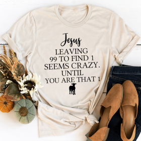 Jesus Leaving 99 To Find 1 T-Shirt (Color: Soft Cream, size: 3XL)