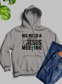 We Need A Come To Jesus Meeting Hoodie (Color: Athletic Heather, size: large)