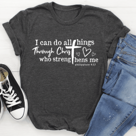 I Can Do All Things Through Christ T-Shirt (Color: Dark Grey Heather, size: 3XL)